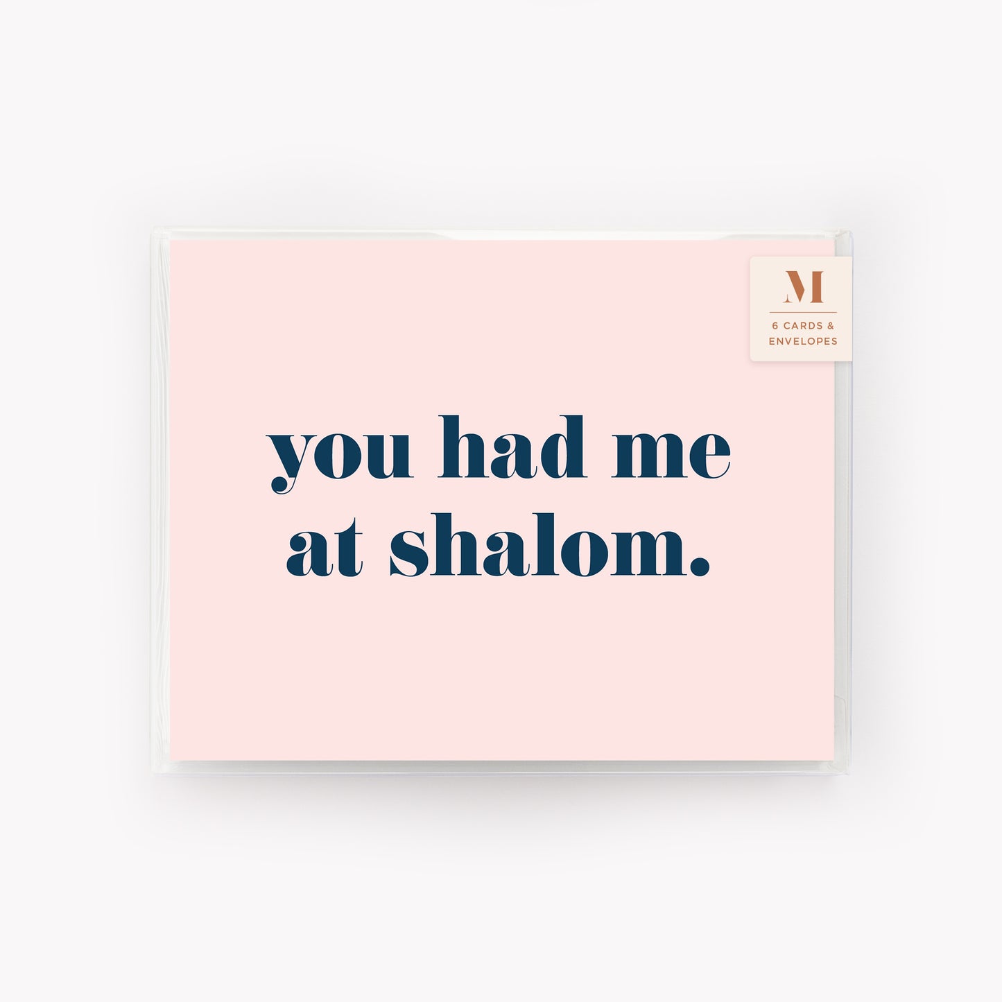 You Had Me at Shalom Card