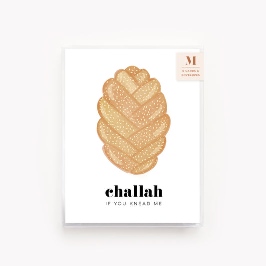 Challah if you Knead Me Card